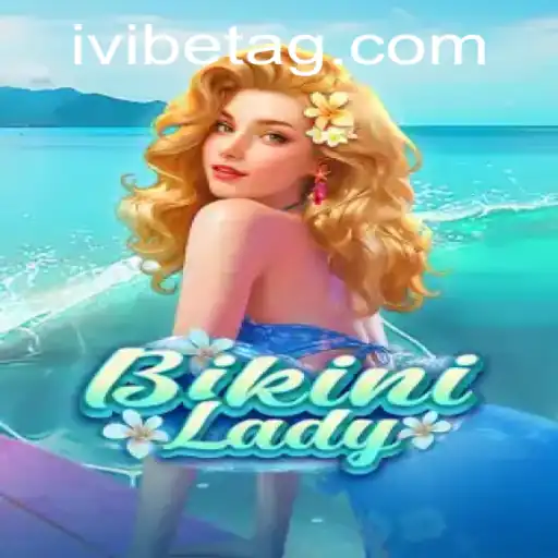 Exploring the World of BikiniLady: A Riveting Gaming Experience