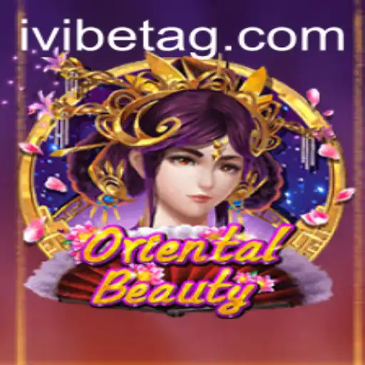 Explore the Enchanting World of OrientalBeauty: A Game of Strategy and Chance