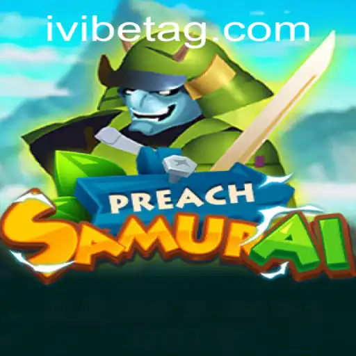 Unveiling PreachSamurai: A Captivating Mix of Strategy and Adventure